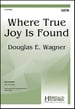 Where True Joy is Found